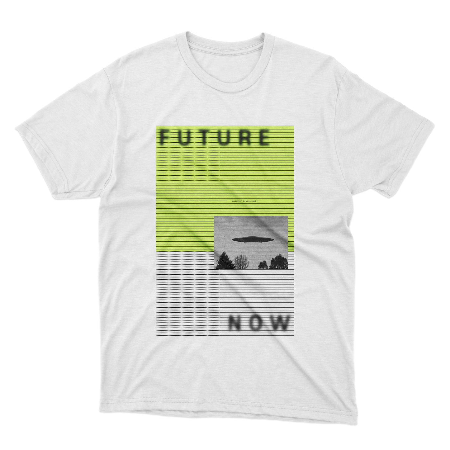 FUTURE NOW SHOW. Limited edition Future Now tee, "Allegedly, Rumors Have It..." Front side print, blurry text with UFO graphic. Neon green/white gray.