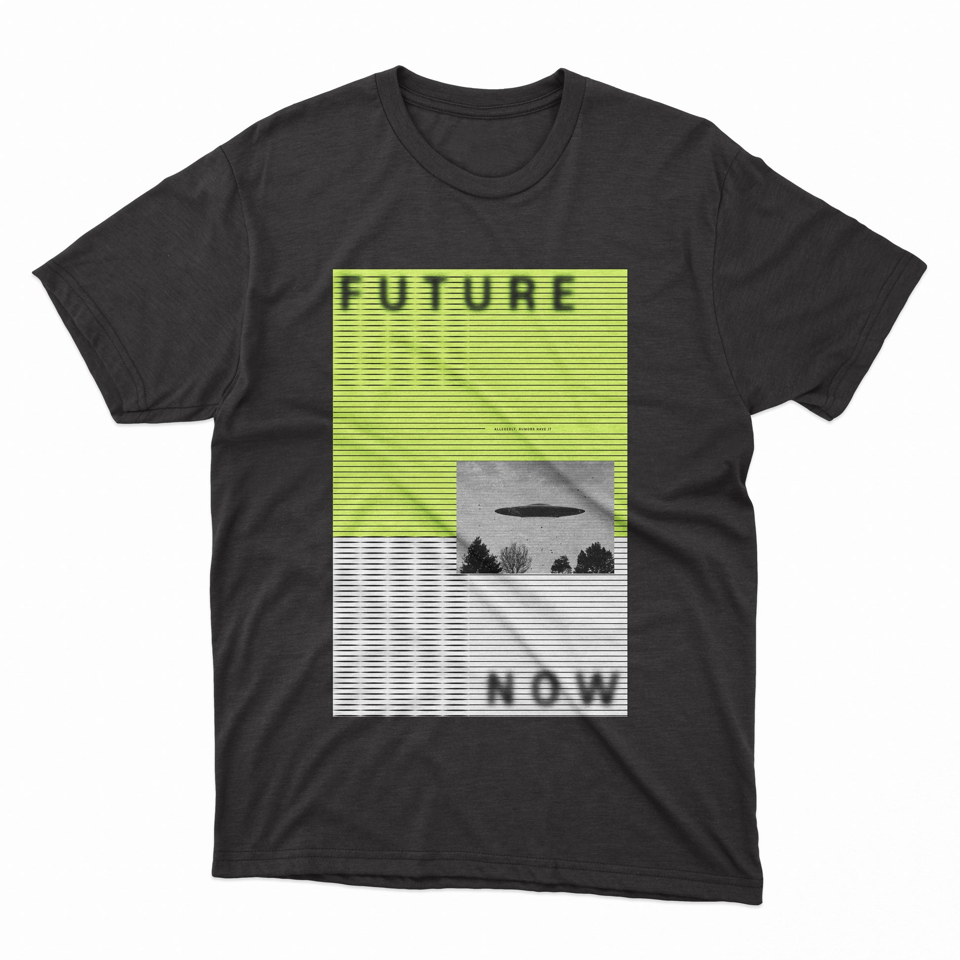 Future Now Show Tee | Limited edition Future Now tee, "Allegedly, Rumors Have It..." Front side print, blurry text with UFO graphic. Neon green/white gray.